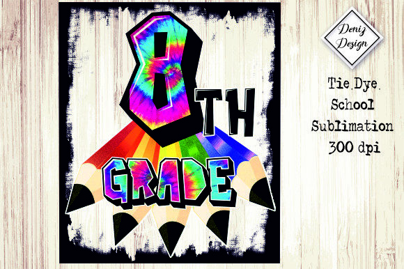 8thgrade Tie Dye School Sublimation Review