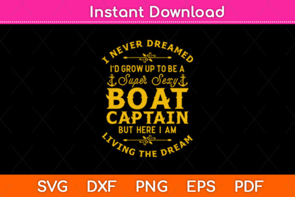 Boat Captain Boating Boat Owner Embroidery SVG