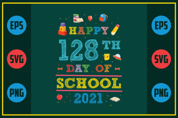 Celebrating the 128th Day of School in Style
