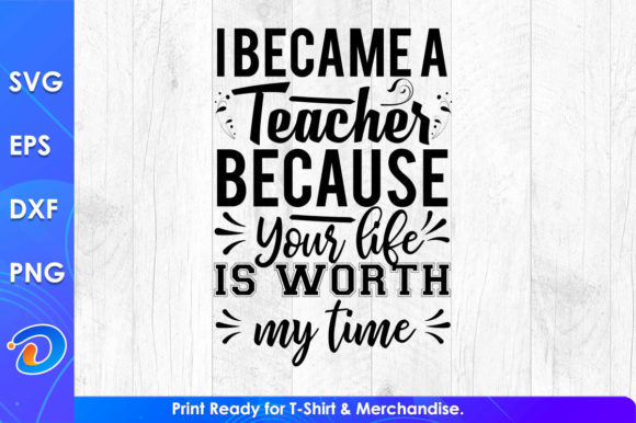 I Became a Teacher Because Your Life